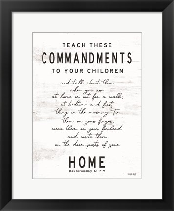 Framed Teach These Commandments Print