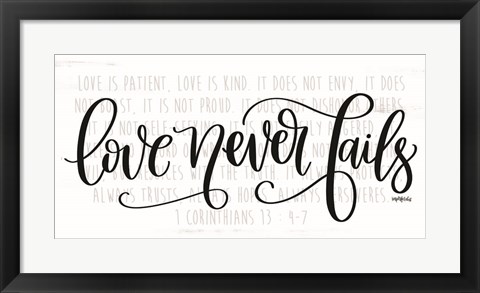 Framed Love Never Fails Print