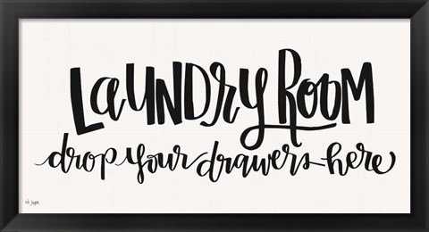 Framed Laundry Room Drop Your Drawers Print