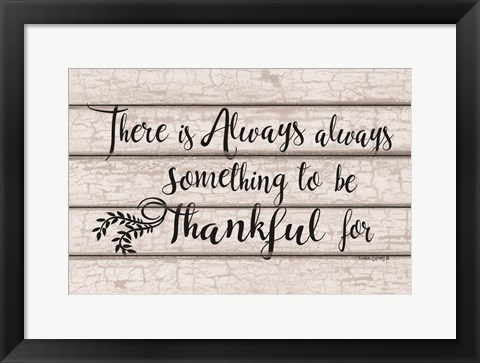 Framed Always Thankful Print