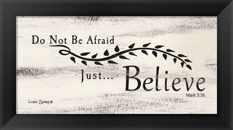 Framed Just Believe Print