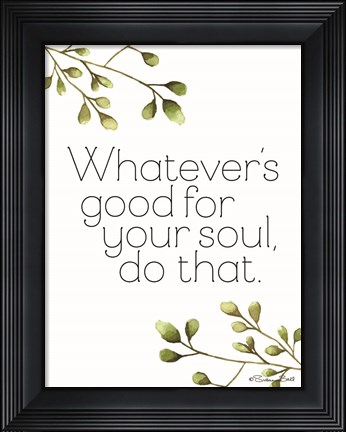 Framed Greenery Good for Your Soul Print