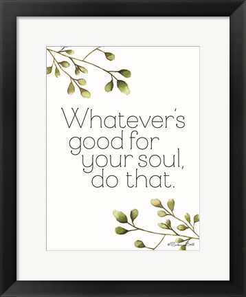 Framed Greenery Good for Your Soul Print