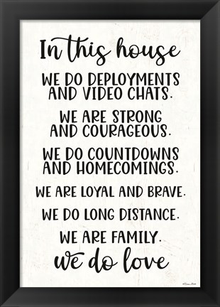 Framed In This House Military Print