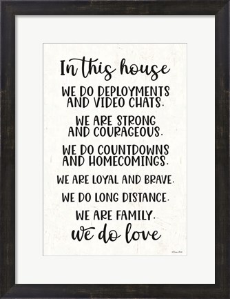 Framed In This House Military Print