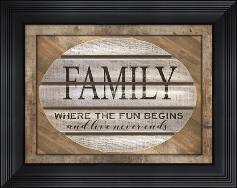 Framed Family - Where the Fun Begins Print