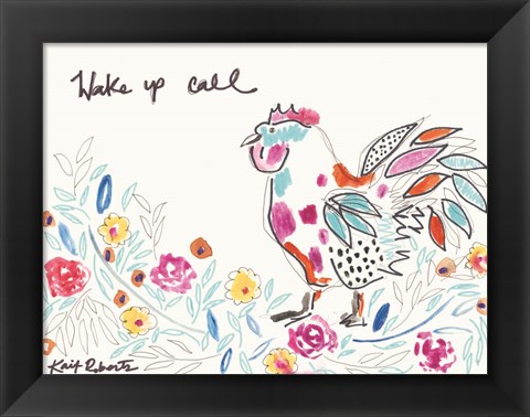 Framed Wake Up Call Print