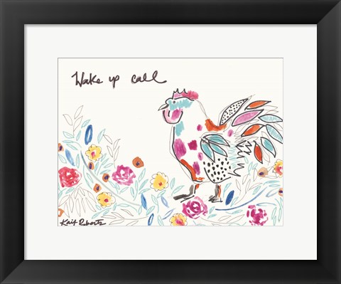 Framed Wake Up Call Print