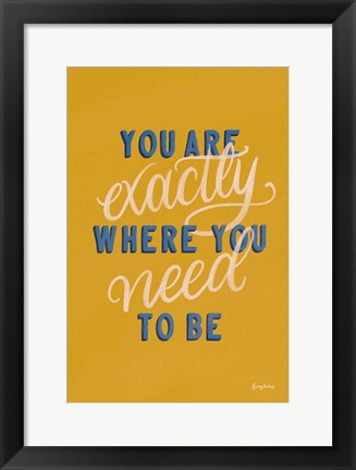 Framed Encouraging Words - Exactly Print