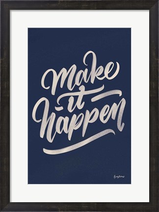 Framed Encouraging Words - Happen Print