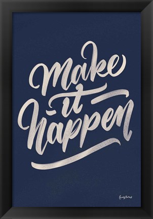 Framed Encouraging Words - Happen Print