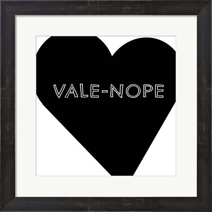 Framed Vale-Nope I Print
