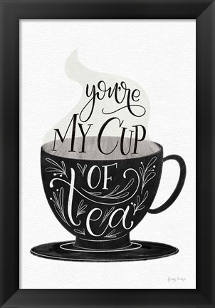 Framed My Cup of Tea BW Print