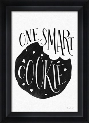 Framed One Smart Cookie BW Print