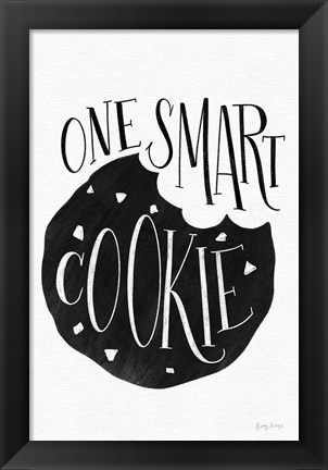 Framed One Smart Cookie BW Print