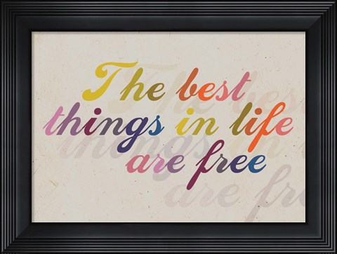 Framed Best Things Print