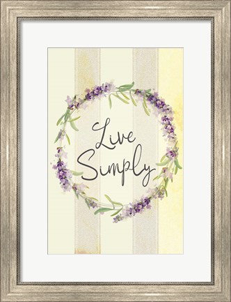 Framed Live Simply Lavender Print