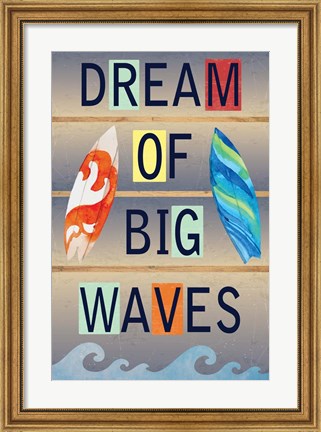 Framed Dream of Big Waves Print