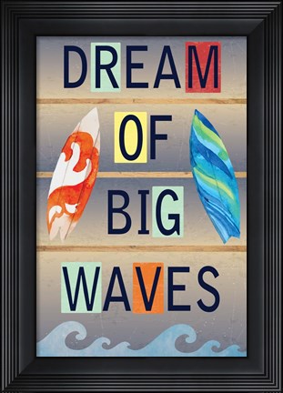 Framed Dream of Big Waves Print