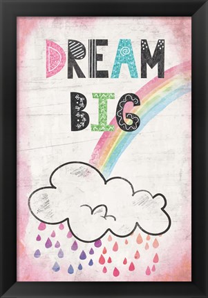 Framed Dream Big Print