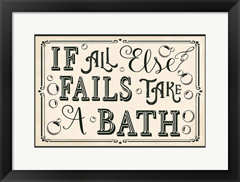 Framed If All Else Fails Print