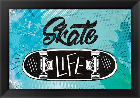 Framed Skate Life Print