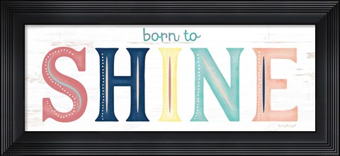Framed Shine Print