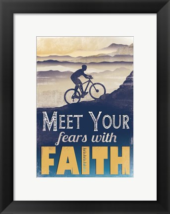 Framed Meet Fears with Faith Print