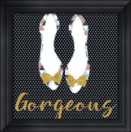 Framed Gorgeous Print