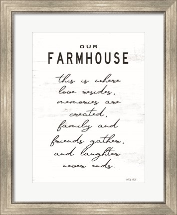 Framed Our Farmhouse Print