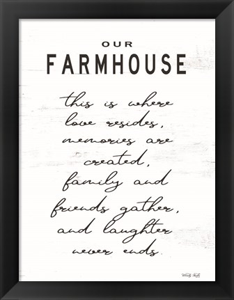 Framed Our Farmhouse Print