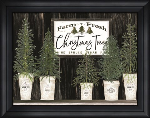 Framed Farm Fresh Christmas Trees Print