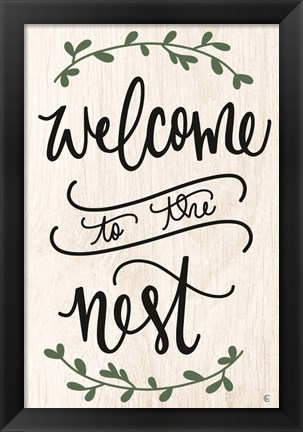 Framed Welcome to the Nest Print