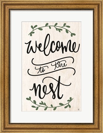 Framed Welcome to the Nest Print