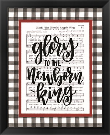 Framed Glory to the Newborn King Print