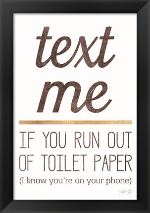 Framed Text Me Print