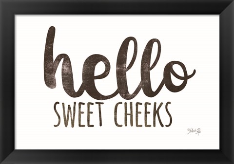 Framed Hello Sweet Cheeks Print