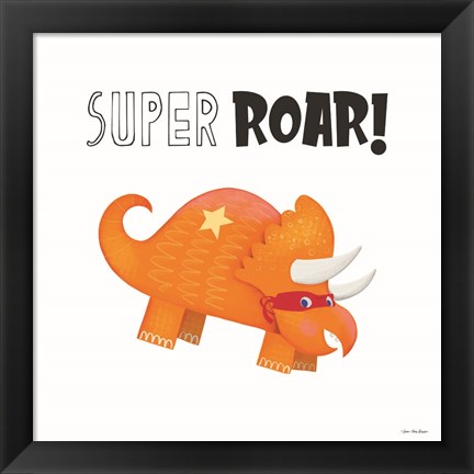 Framed Super Roar Print