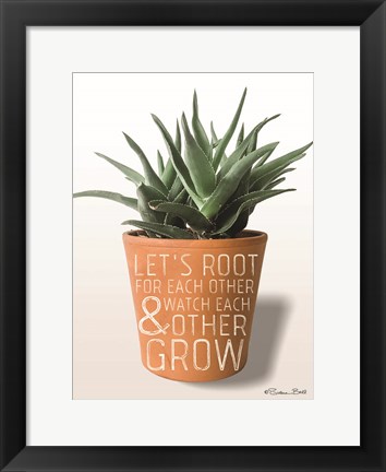 Framed Succulent Watch Each Other Grow Print