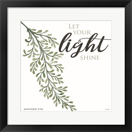 Framed Let Your Light Shine Print