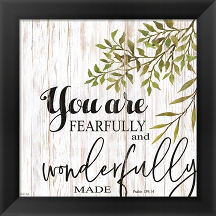 Framed You are Fearfully and Wonderfully Made Print