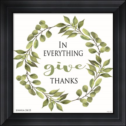 Framed In Everything Give Thanks Wreath Print