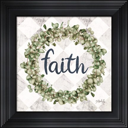 Framed Faith Eucalyptus Wreath Print