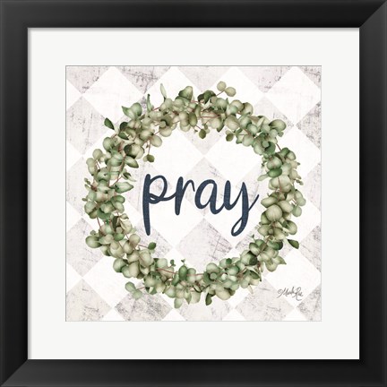 Framed Pray Eucalyptus Wreath Print
