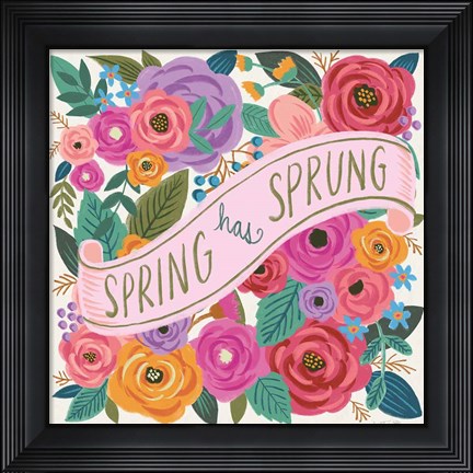 Framed Spring Has Sprung I Print