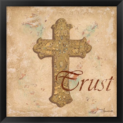 Framed Trust Print