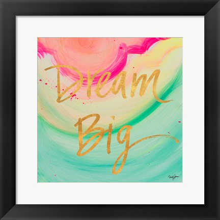 Framed Dream Big Watercolor Print