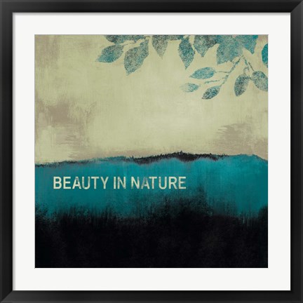 Framed Beauty in Nature Print