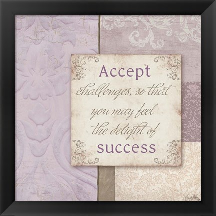 Framed Accept Challenges Print