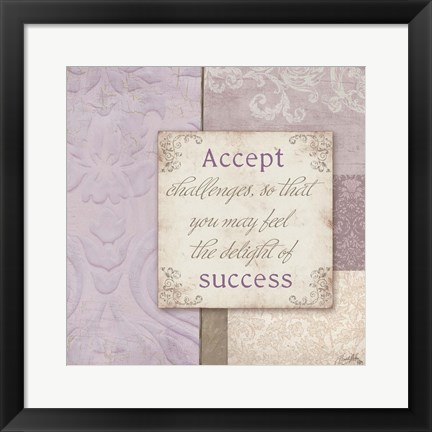 Framed Accept Challenges Print